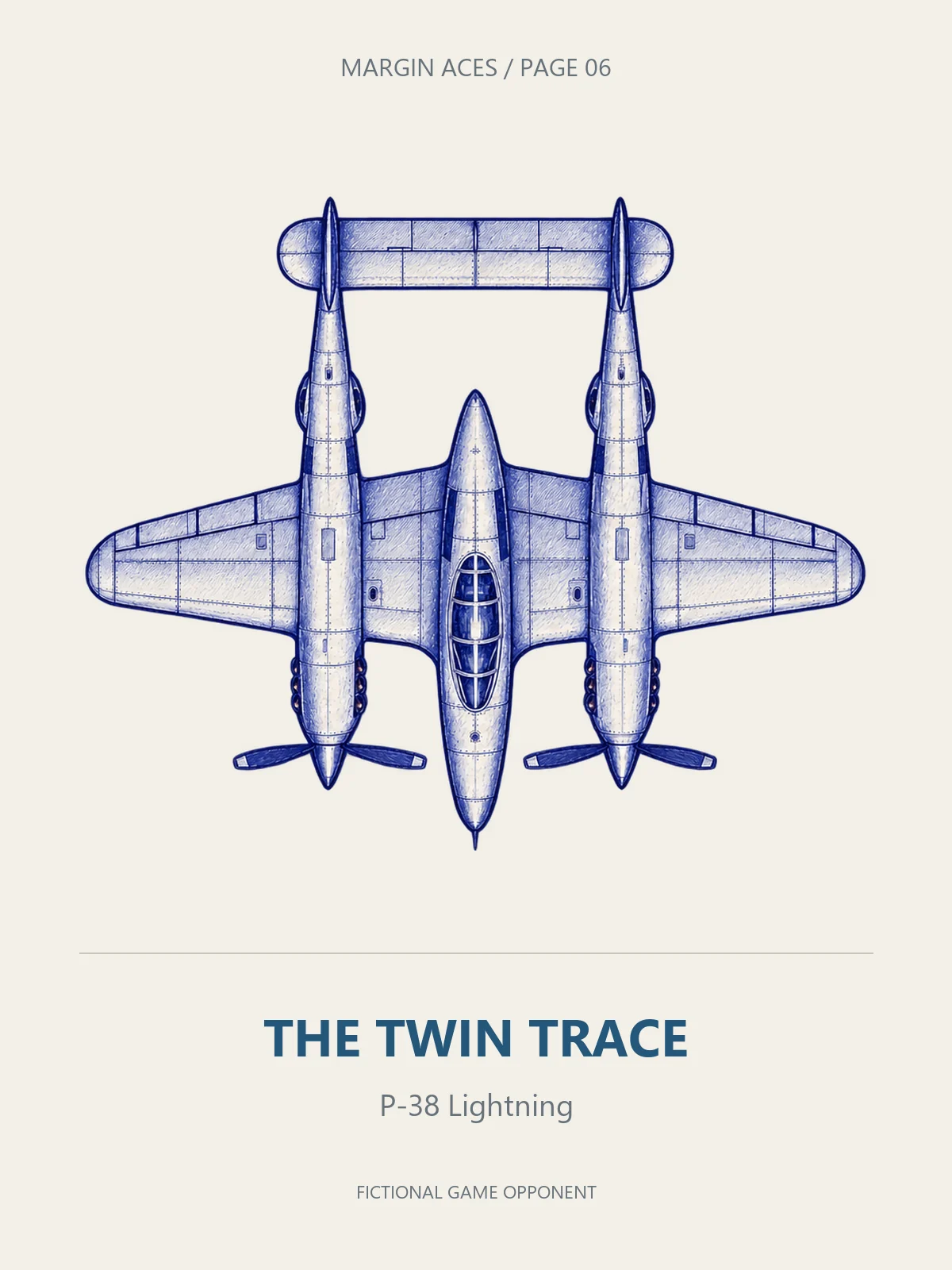 A blue-ink P-38 Lightning viewed from above, labelled THE TWIN TRACE.