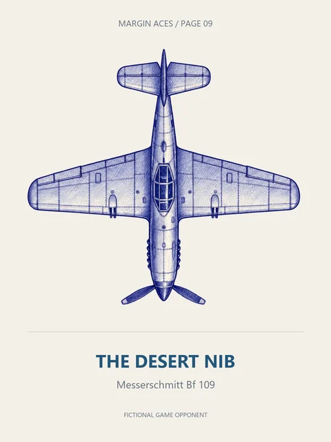 A blue-ink Messerschmitt Bf 109 viewed from above, labelled THE DESERT NIB.